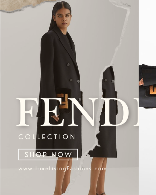 Fendi | Luxury Life Collection